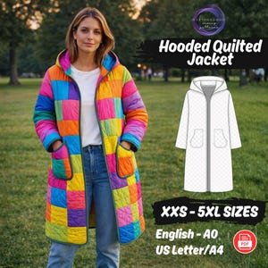 May include: A long, hooded quilted jacket in a patchwork design of vibrant colors, including blue, pink, orange, and yellow. The jacket features a zipper closure and pockets. The image also includes a line drawing of the jacket and text that reads "Hooded Quilted Jacket" and "XXS-5XL SIZES".