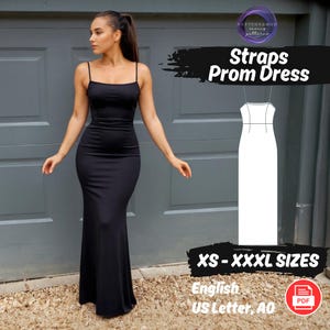 May include: A sewing pattern for a black straps prom dress. The pattern includes sizes XS-XXXL and is available in English, US Letter, and AO format. The pattern is in PDF format.