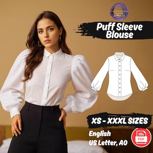 May include: A digital sewing pattern for a white puff sleeve blouse. The pattern includes sizes XS-XXXL and is available in English, US Letter, and A0 formats. The pattern is in PDF format.