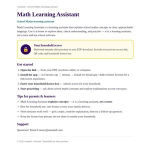 May include: A digital document titled Math Learning Assistant, a school maths learning assistant. It includes instructions to open a link, install an app, enter a household licence key, and start practising. It also provides tips for parents and learners.