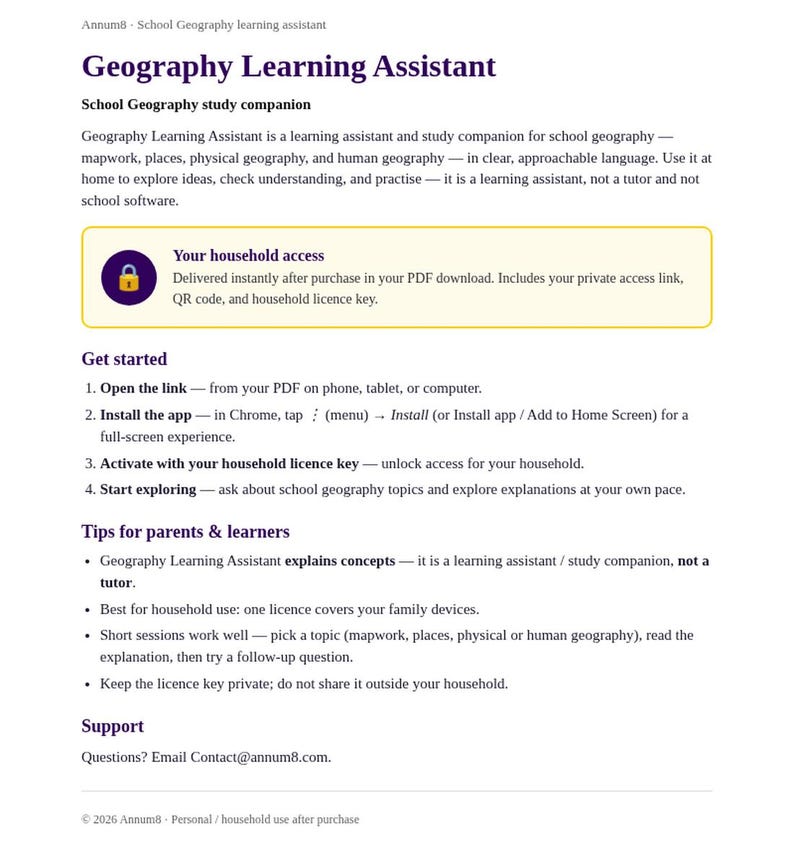 May include: A white informational document titled Geography Learning Assistant, featuring text about a school geography study companion. It includes instructions for household access, a purple padlock icon, and steps to install and activate the app.