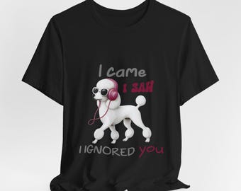 Camiseta te ignore, camiseta divertida para introvertidos, regalo para amigos atrevidos, camiseta con personalidad audaz, te ignoro.