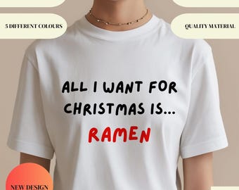 Ramen Liebhaber Weihnachten T-Shirt, Asiatisches Essen T-Shirt, Urlaubsgeschenk, Festliches Shirt, Lustiges T-Shirt