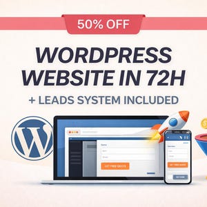 Op de afbeelding: Advertentie voor WordPress website creatie. De afbeelding toont een laptop en smartphone met website-ontwerpen, een raket en een trechter met munten. Tekst bevat "50% OFF" en "WORDPRESS WEBSITE IN 72H + LEADS SYSTEM INCLUDED."