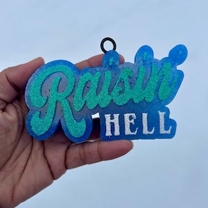 Raisin&#39; Hell Car Freshie: Customizable Scented Car Accessory