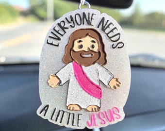 Everyone Needs a Little Jesus Car Freshie Air Freshener, Funny Christian Car Accessory, Cute Jesus Car Charm, Christian Gift for Her