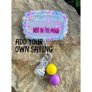 Personnalisez votre propre bobine de badge unique - Bobine Hello I Am |. Bobine de badge personnalisée | Bobine de badge pour enseignant et infirmière | Porte-cartes d'identité avec dicton amusant