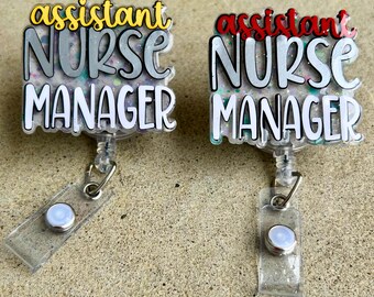 Glitter Assistant Nurse Manager Badge Reel: Retractable Alligator Clip