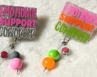 Emotional Support Coworker Badge Reel: Beaded Retractable Alligator Clip