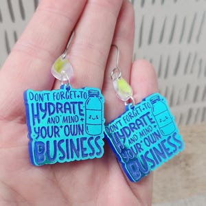 Funny Acrylic Earrings: Rude Hydrate & Mind Your Business Statement Jewelry