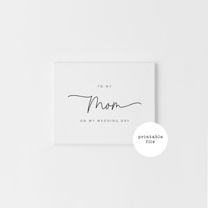 Tarjeta imprimible para mi mamá el día de mi boda, Tarjetas para mamá y papá el día de la boda, Imprimible para el día de la boda, Descargas digitales