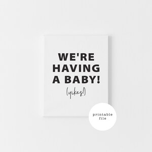 Pregnancy Announcement Card: We&#39;re Having a Baby (Digital Download)