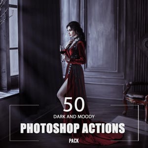 50 Dark and Moody Photoshop Actions | Portrait Actions, Dramatic Actions, Fashion Actions, Film Actions, Halloween Actions, Dreamy Actions