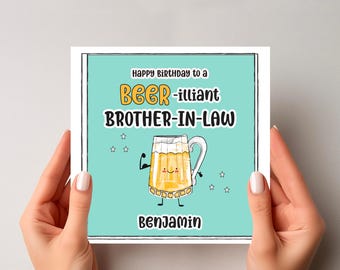 Personalised Brother-in-Law Birthday Card: Beer Theme