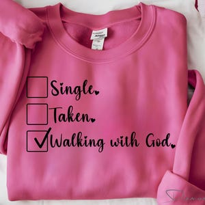 Single Taken Gehen mit Gott Instant Download PNG digitaler Download Valentinstag christliche Datei Christian Humor svg DIY digitale Geschenkprojekte