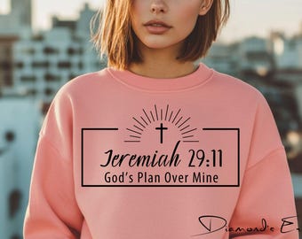 Jeremiah 29 11 SVG | God’s Plan Over Mine Christian Shirt Design | PNG Cricut File
