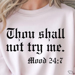 Thou Shall Not Try Me SVG PNG | Christian Humor Shirt Design | Funny Faith Cricut Cut File