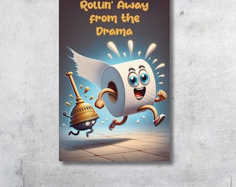 Funny Toilet Paper Cartoon Print: Bathroom Humor Wall Art