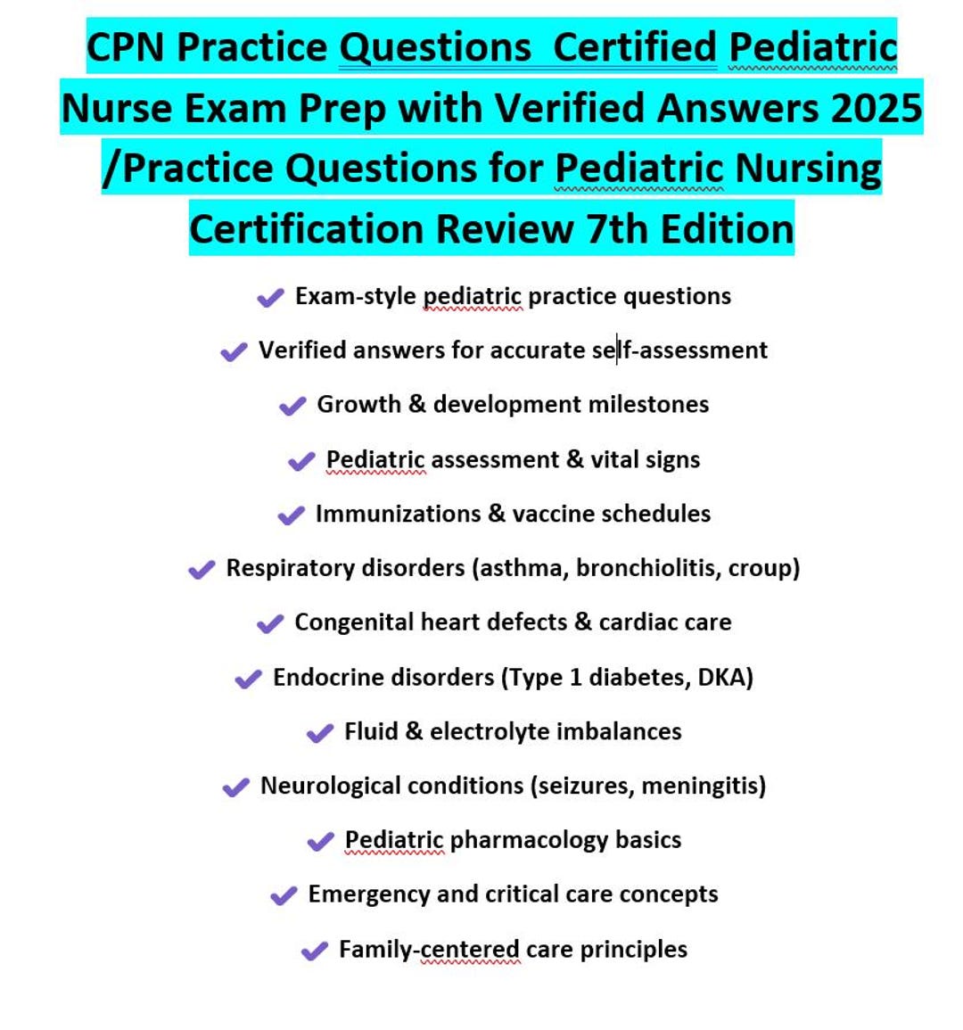CPN Practice Questions Certified Pediatric Nurse Exam Prep With ...
