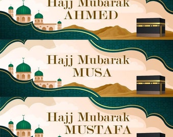 2er-Set Hajj-Banner mit Ihrem Namen und Glückwunsch zu Ihrem denkwürdigen Ereignis