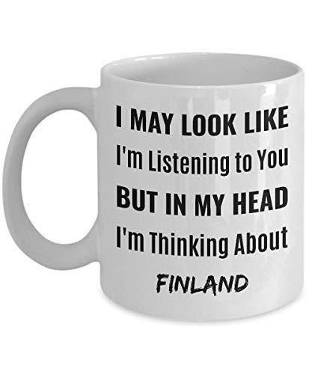 Fishing Coffee Mug I Might Look Like Im Listening To | Desertcart
