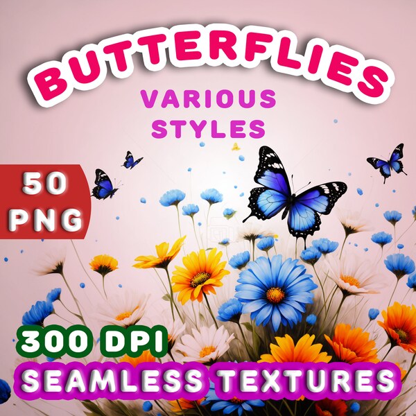 Butterfly seamless textures 50 pack bundle watercolor oilpainting digital illustration 3d floral colorful high resolution 300dpi butterflies