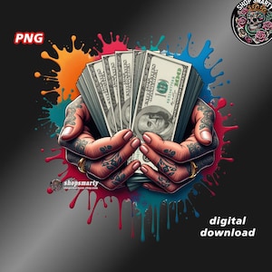 hands holding money png, money theme, money png, graffiti art, wealth, rich, hands with tattoos, dollars money clipart, money stack dollars