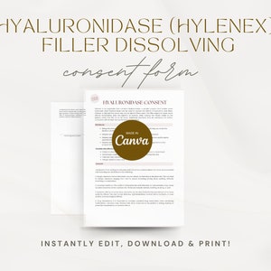 Può includere: Una pila di documenti di carta bianca con testo, tra cui "HYALURONIDASE CONSENT" e "FILLER DISSOLVING". I documenti hanno un design minimalista con un'intestazione dorata e le parole "MADE IN Canva" in un badge circolare. La frase "INSTANTLY EDIT, DOWNLOAD & PRINT!" è in basso.