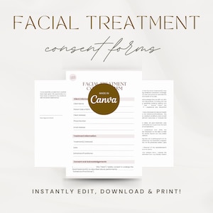 Puede incluir: Plantilla de formulario de consentimiento para tratamiento facial editable, en un esquema de color blanco y marrón claro, con el texto "FACIAL TREATMENT consent forms" en fuente marrón. El formulario está hecho en Canva e incluye secciones para la información del cliente, la información del tratamiento, el consentimiento y el reconocimiento.