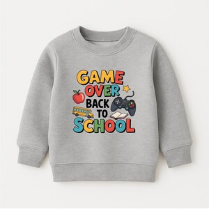 Game Over Back To School Kids Shirt, Preschool First Grade Toddler Sweatshirt, Kindergarten Shirt for Girl Boy, First Day Of School Tee