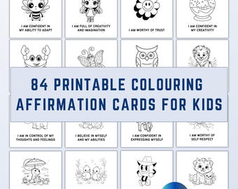 May include: Set of 84 printable coloring cards for kids featuring positive affirmations. Each card has a black and white illustration of a cute animal or object, and an affirmation written below. The cards are designed to help children build self-esteem and confidence.
