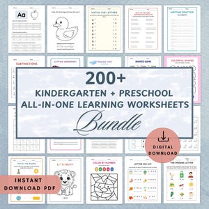 May include: A collection of printable kindergarten and preschool learning worksheets. The worksheets include activities like matching letters, tracing, coloring, and number practice. The image features the text "200+ KINDERGARTEN + PRESCHOOL ALL-IN-ONE LEARNING WORKSHEETS Bundle".