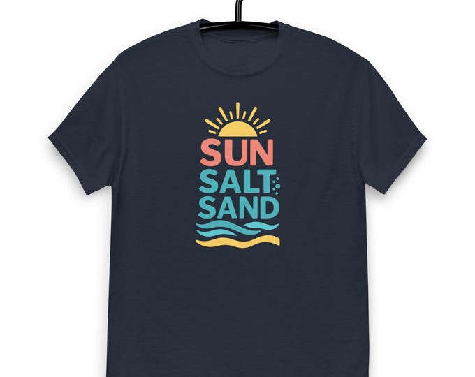 SUN SALT SAND Unisex Classic Tee – Beach Vibes Graphic T-Shirt, Coastal Summer Shirt