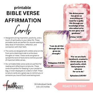 May include: Printable Bible verse affirmation cards with pink and purple floral designs. The cards feature inspirational quotes from the Bible, such as "His divine power has given us everything we need for a godly life through our knowledge of him who called us by his own glory and goodness." 2 Peter 1:3 NIV. The cards are 3.5 x 2.5 inches and ready to print.