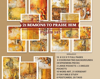 May include: A digital printable kit with autumn-themed images, including pumpkins, leaves, and a church. The kit includes 13 full pages, 6 coordinating backgrounds, 29 ephemera pieces, 2 large pockets, 2 angled pockets, 10 word art pieces, 21 verse art pieces, a 21-day Bible study, 8 postcards, 20 tags, word confetti, 2 small envelopes, and 8 note cards. The kit is titled "21 Reasons to Praise Him, Psalm 145".