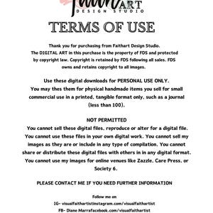 May include: Terms of use for digital downloads from Faithart Design Studio. The text states that the digital art is protected by copyright and can be used for personal use only. It also lists what is not permitted, such as selling the digital files or using them for commercial purposes.