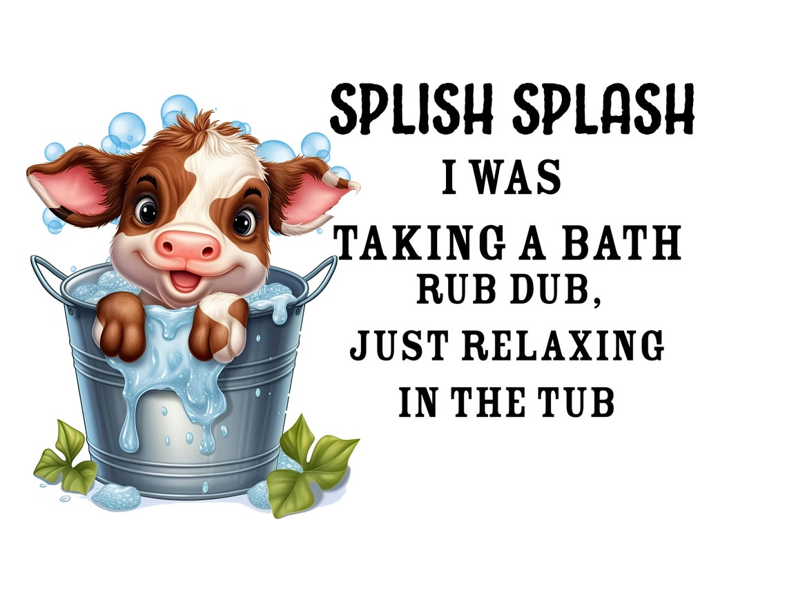 Highland Cow, Farm Funny, Splish Splash - Takin a Bath, Png - Etsy