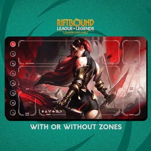 Puede incluir: Una alfombrilla de juego rectangular para el juego de cartas coleccionables League of Legends. La alfombrilla presenta una ilustración de guerrera con cabello rojo y armadura dorada, sobre un fondo rojo y negro. La alfombrilla incluye zonas de juego y el texto "WITH OR WITHOUT ZONES".