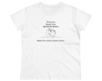 Women's Make the World a Better Place Midweight Cotton Tee