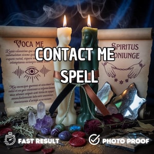Peut inclure: Deux bougies en forme de figurines avec des flammes, une crème et une verte, sont attachées avec des rubans. Le texte "CONTACT ME SPELL" est superposé. Le fond comprend des parchemins, des cristaux et les mots "FAST RESULT" et "PHOTO PROOF".