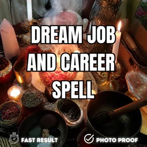 May include: A ritual setup featuring a central burning flame surrounded by various items including a metal singing bowl, small bowls filled with herbs and crystals, lit white candles, and an abalone shell. Text reads DREAM JOB AND CAREER SPELL.