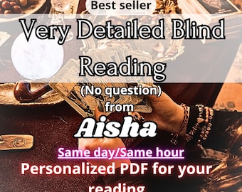 No Questions Asked /Blind Reading /Same Time / Blind Tarot Reading / Very Detailed Psychic Reading  /Same Day/ General Spiritual Advice