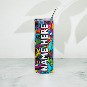Personalized Graffiti Tumbler, Custom Name Urban Cup, Street Art Lover Drinkware, Spray Paint Tumbler, Graffiti Present With Name, Mural Art