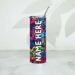 Personalized Graffiti Tumbler, Custom Name Urban Cup, Street Art Lover Drinkware, Spray Paint Tumbler, Graffiti Present With Name, Mural Art