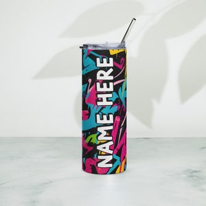 Personalized Graffiti Tumbler, Custom Name Urban Cup, Street Art Lover Drinkware, Spray Paint Tumbler, Graffiti Present With Name, Mural Art