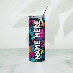 Personalized Graffiti Tumbler, Custom Name Urban Cup, Street Art Lover Drinkware, Spray Paint Tumbler, Graffiti Present With Name, Mural Art