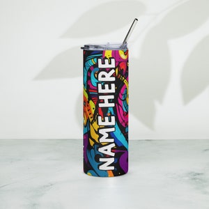 Personalized Graffiti Tumbler, Custom Name Urban Cup, Street Art Lover Drinkware, Spray Paint Tumbler, Graffiti Present With Name, Mural Art