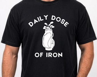 Daily Dose of Iron Golf Shirt, Comfort Colors C1717