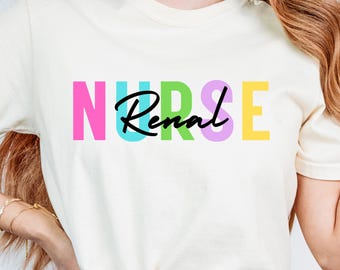 Renal Nurse T-shirt, Comfort Colors 1717