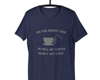 My Coffee Won't Get Cold T-shirt, Geek T-shirts, Nerd T-shirts
